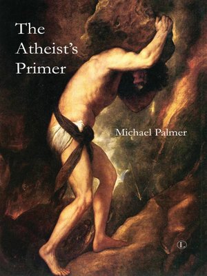 cover image of The Atheist's Primer